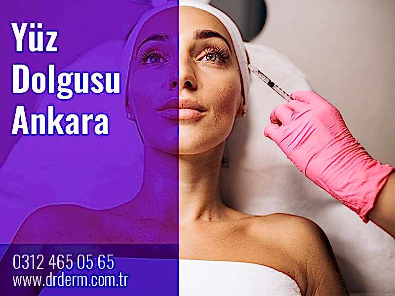 Yüz Dolgusu Ankara