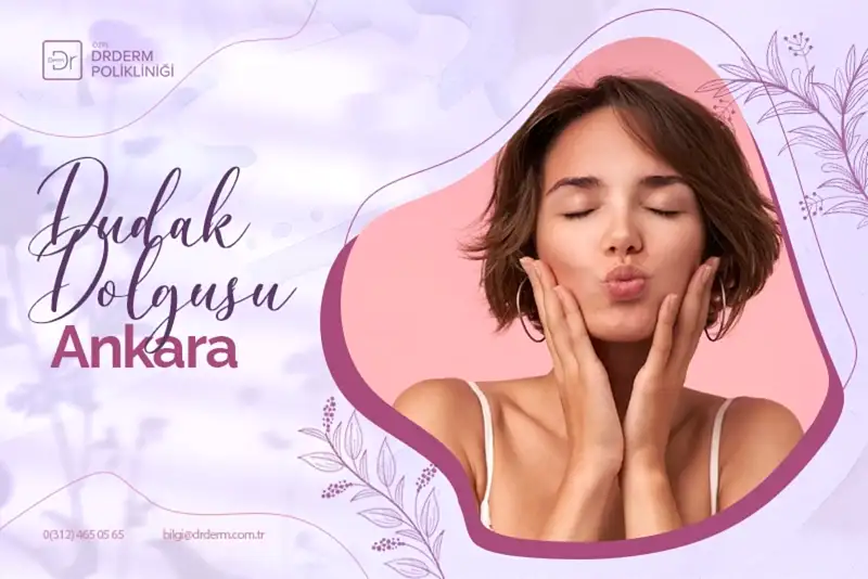 dudak-dolgusu-ankara
